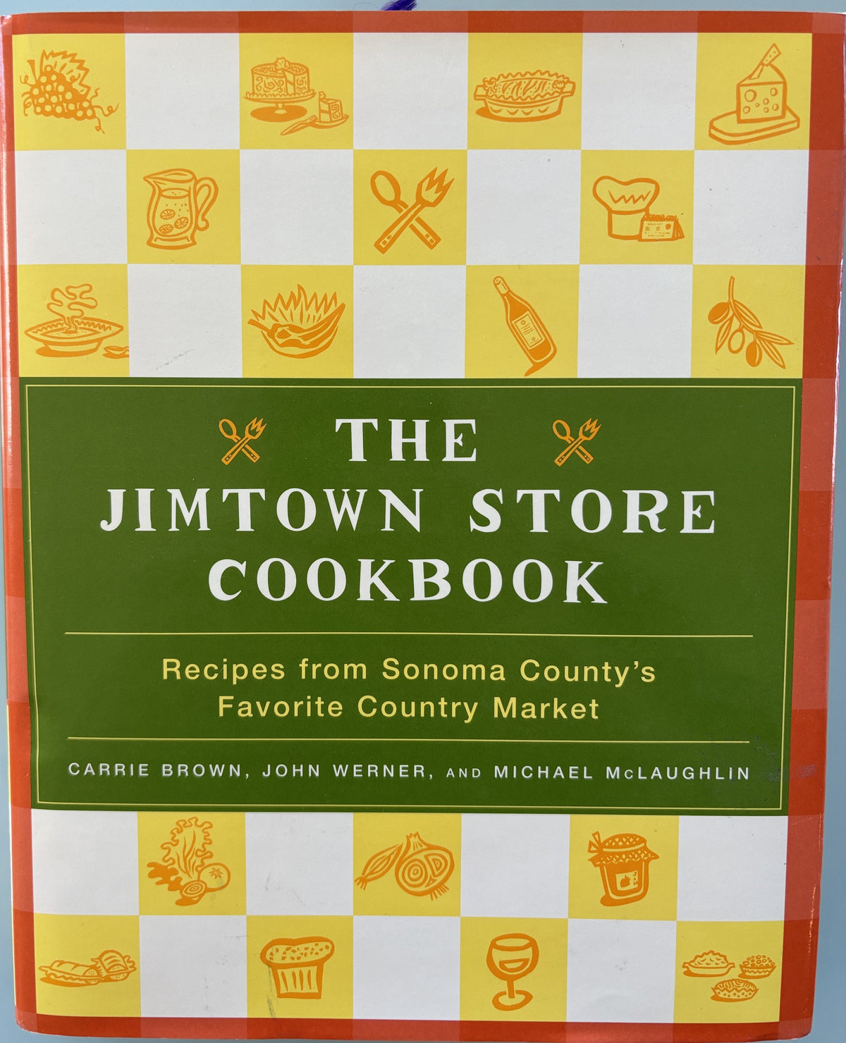 The Jimtown Store Cookbook - Signed First Edition