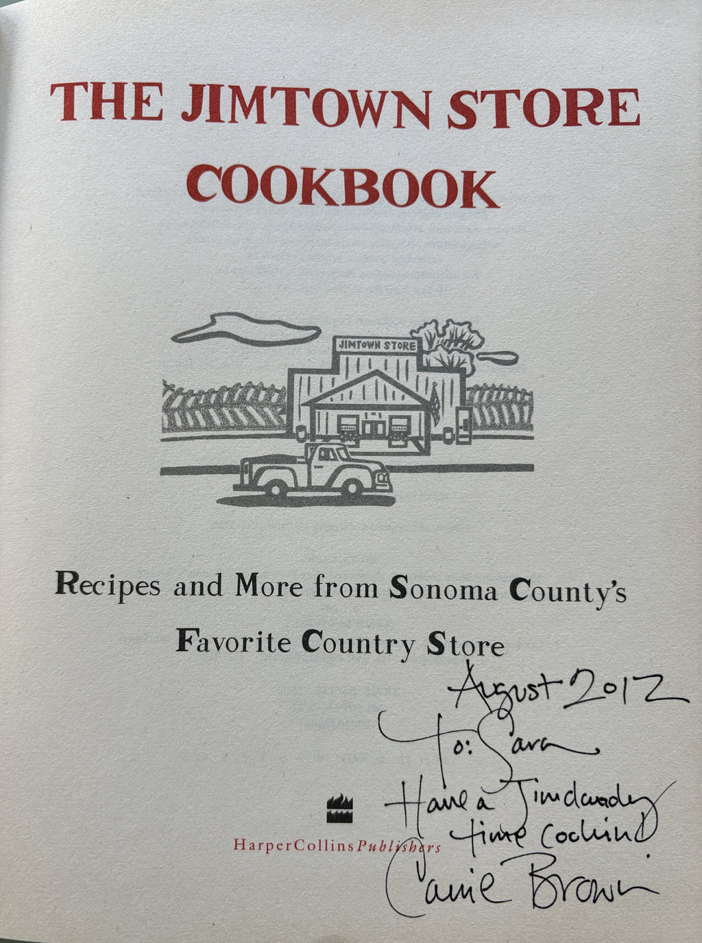 The Jimtown Store Cookbook - Signed First Edition