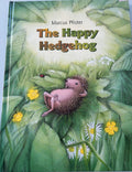 The Happy Hedgehog -Marcus Pfister