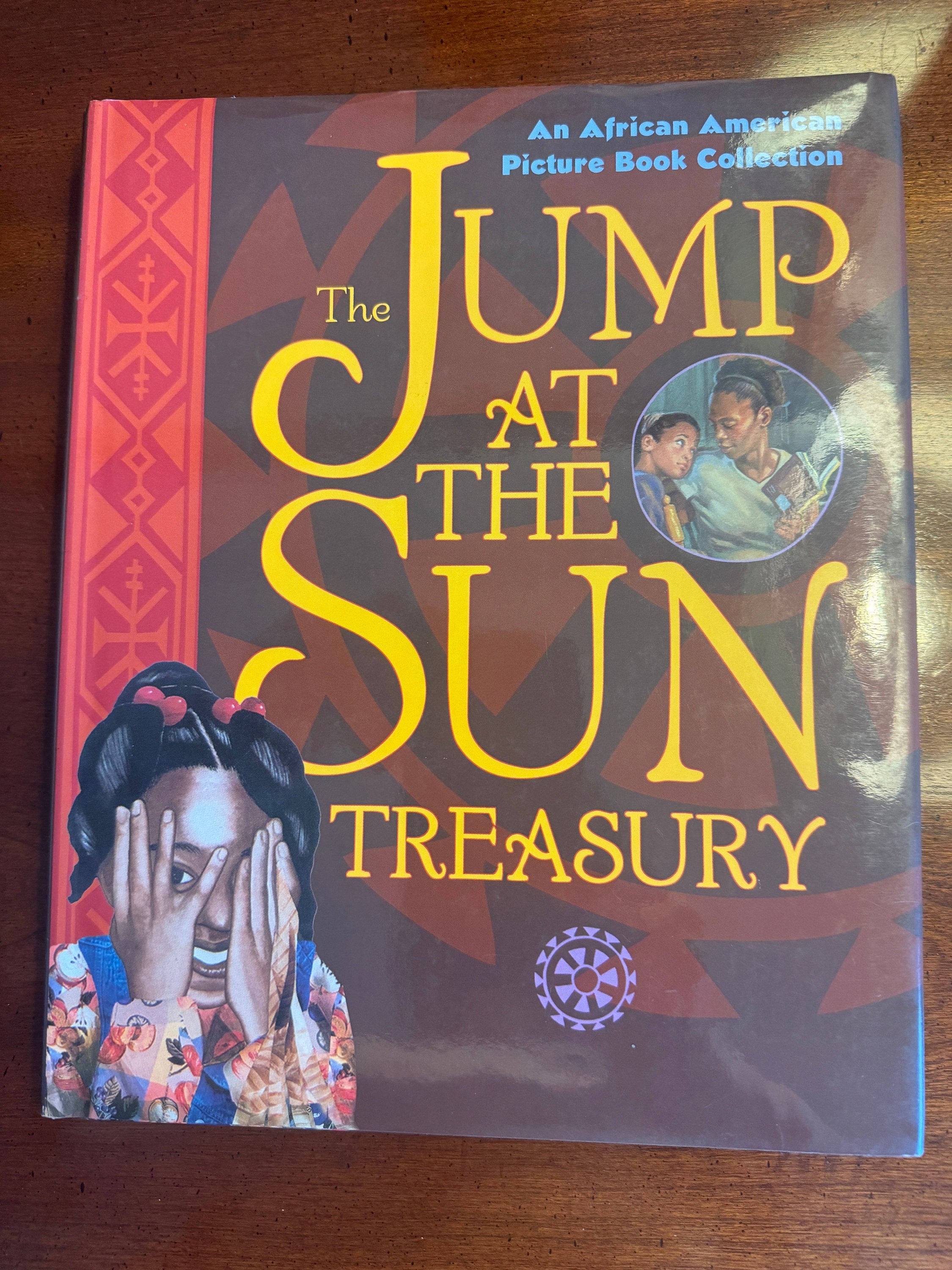 The Jump at the Sun Treasury An African American Picture Book Collection
