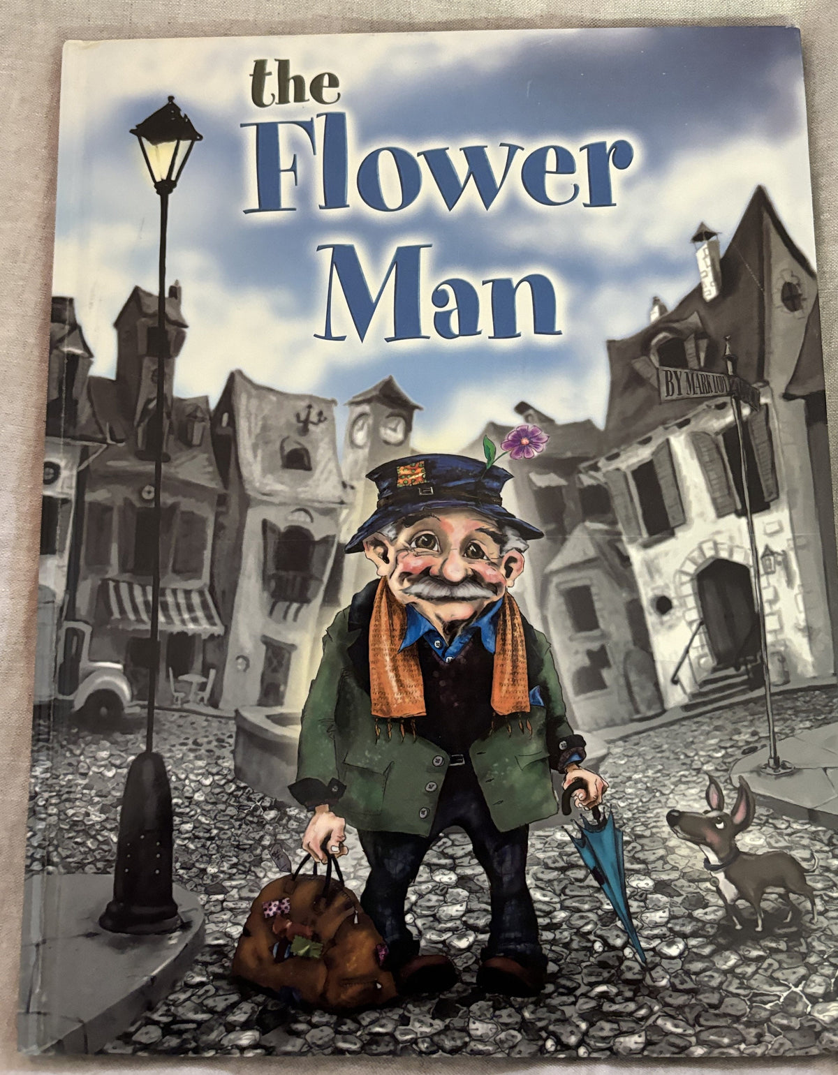 The Flower Man: First Edition 2005, Hardcover Book