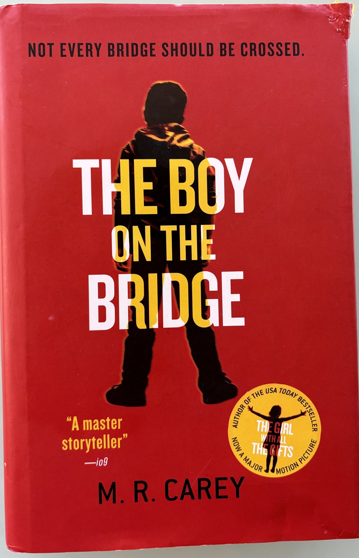The Boy on the Bridge - A fiction Novel - First Edition