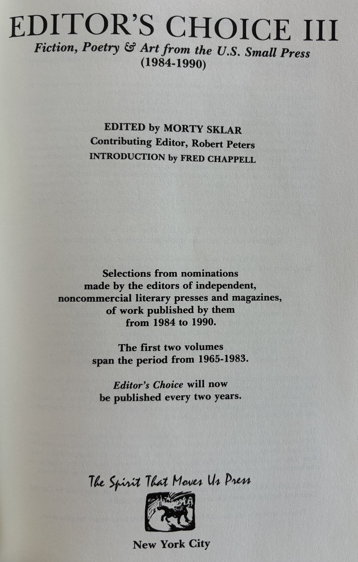 Editor's Choice III: Fiction, Poetry & Art - U.S. Small Press **  SIGNED by Author  **