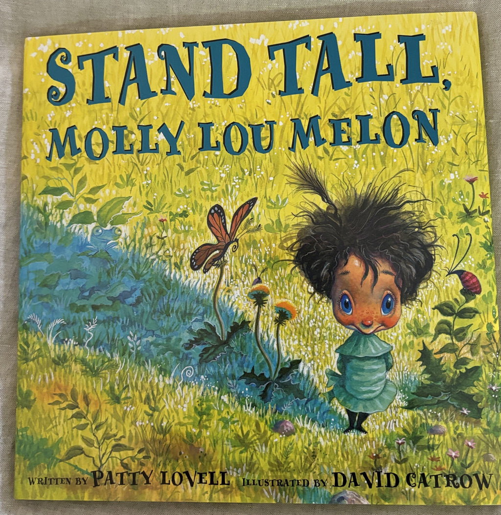 Stand Tall Molly Lou Melon Child's book