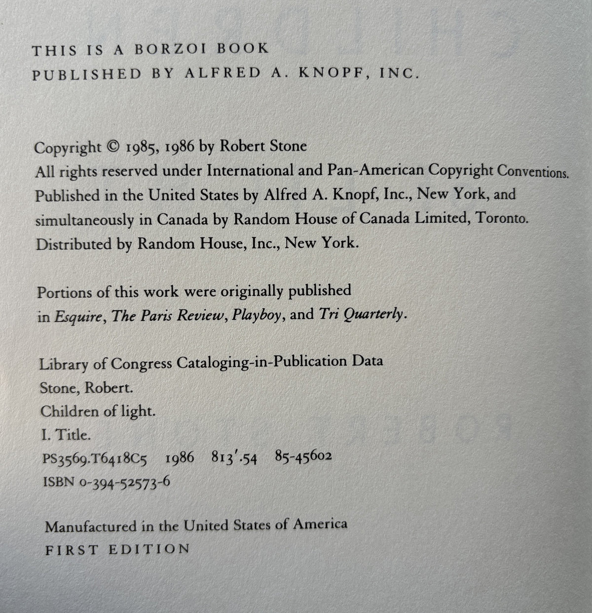 Children Of Light - Robert Stone  **  First Editon **    1986