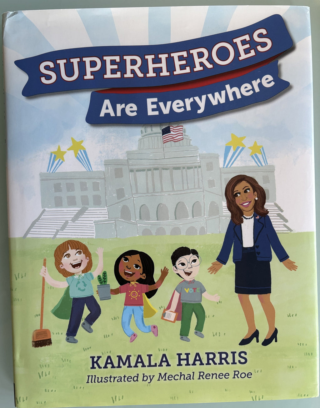 Superheros Are Everywhere  by Kamala Harris