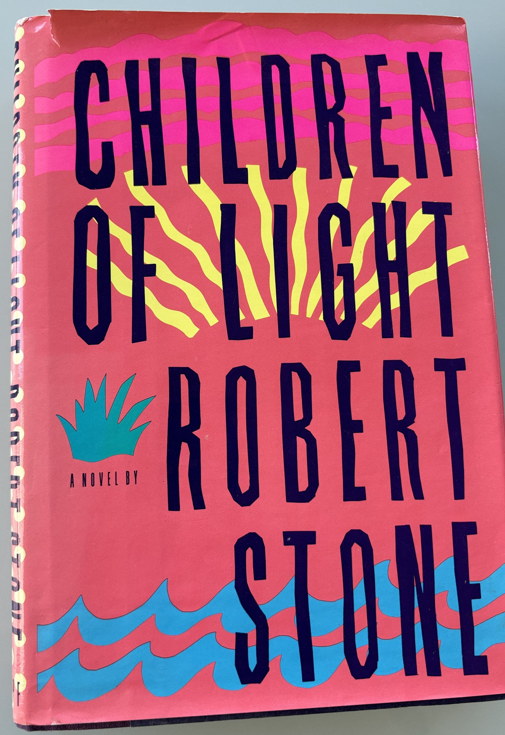 Children Of Light - Robert Stone  **  First Editon **    1986