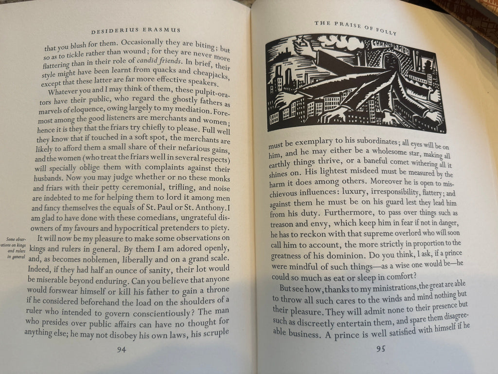 Moriae Encomium, or The Praise of Folly, by Erasmus, 1953 Heritage Press edition.