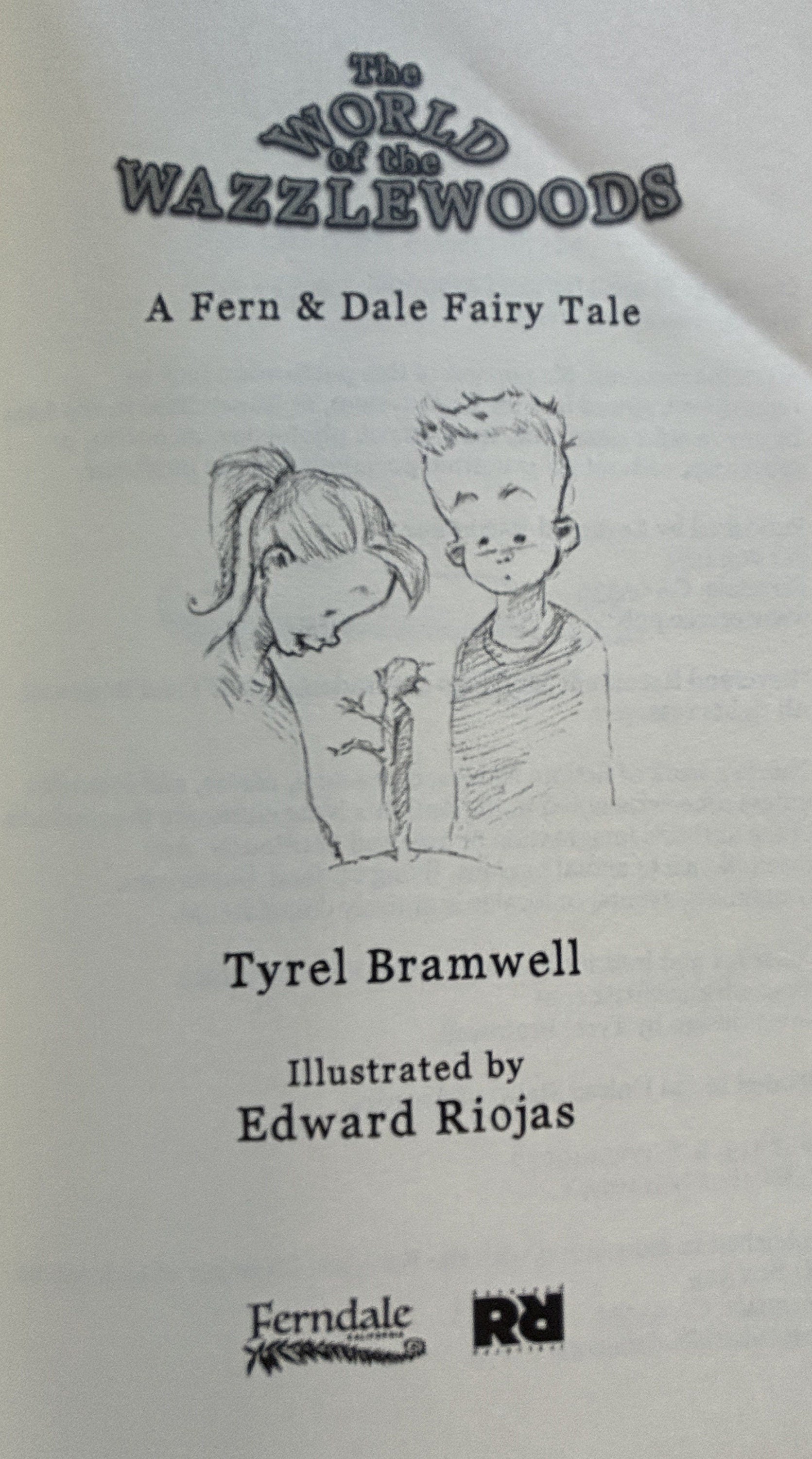 The World of the Wazzlewoods  by Tyrel Bramwell Young Readers (grades 2-4)