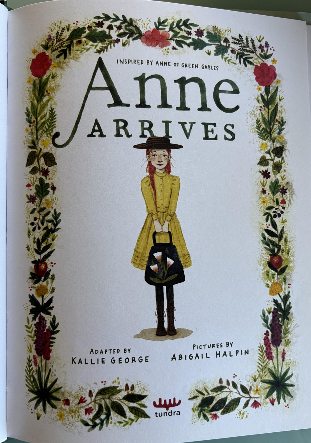 Anne Arrives: Inspired by Anne of Green Gables by Kallie George