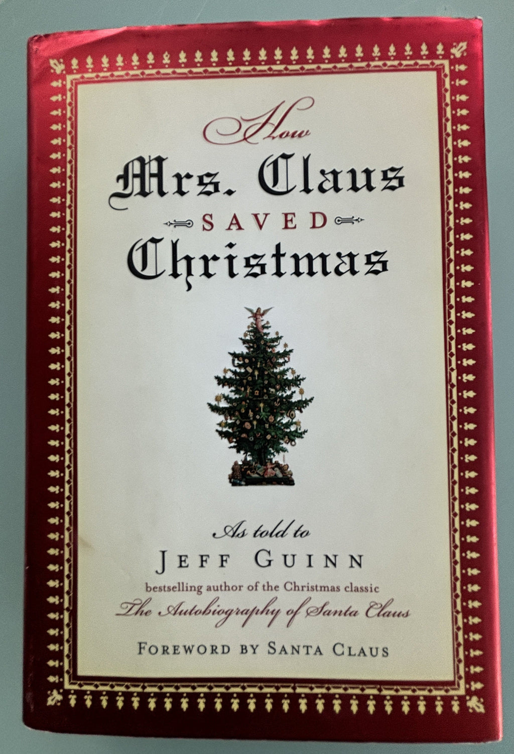 How Mrs. Claus Saved Christmas