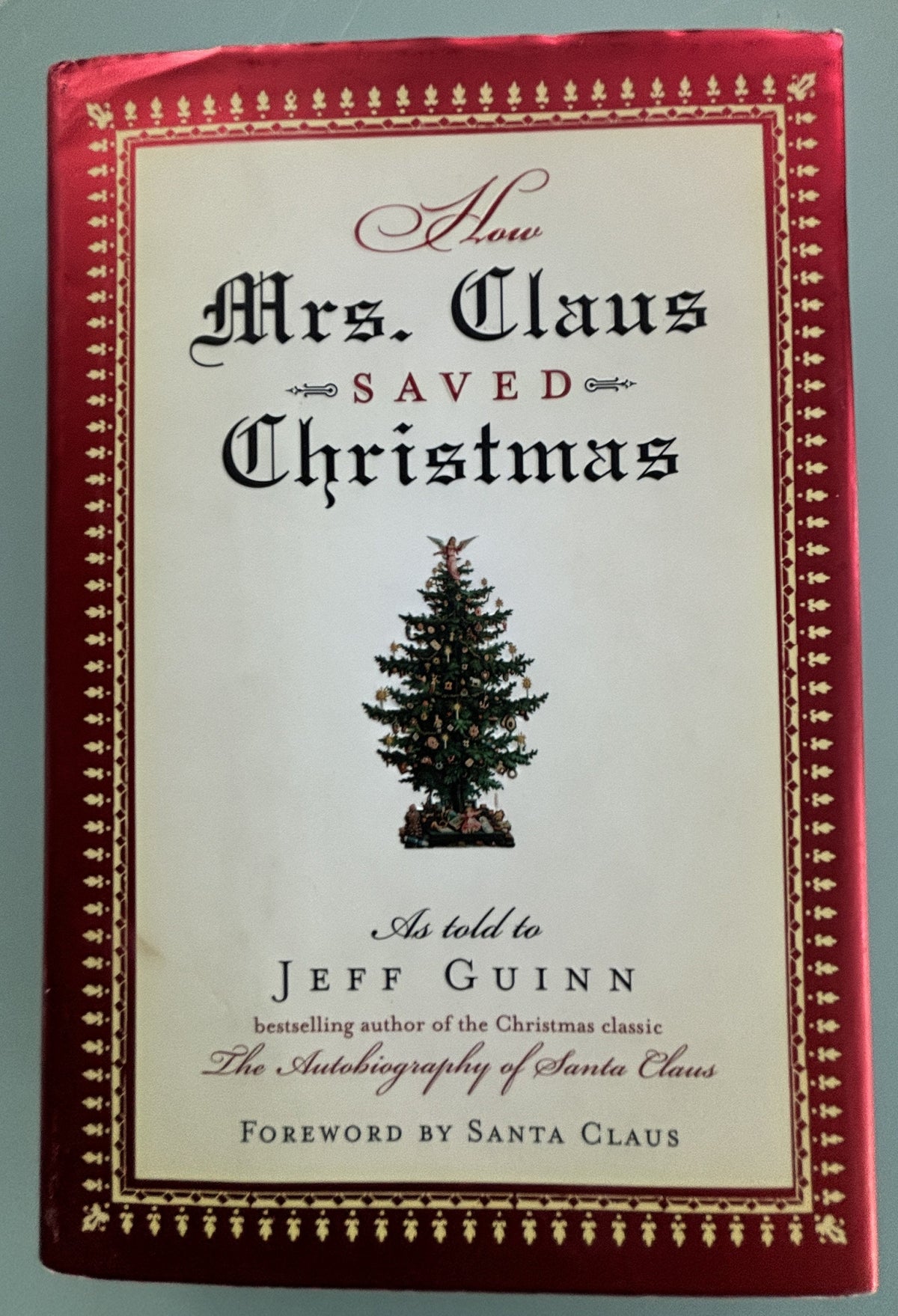 How Mrs. Claus Saved Christmas