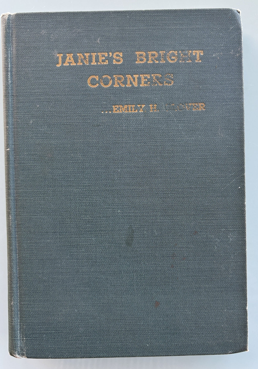 Janie's Bright Coners by Emily H Glover (Very Rare) - Copyright 1938