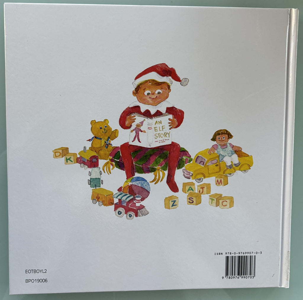The Elf on the Shelf - A Christas Tradition:  Carol V. Aebersold  **  First Edition  **  2005