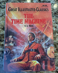 The Time Machine H.G. Wells Illustrated Classics 1992 Hardcover