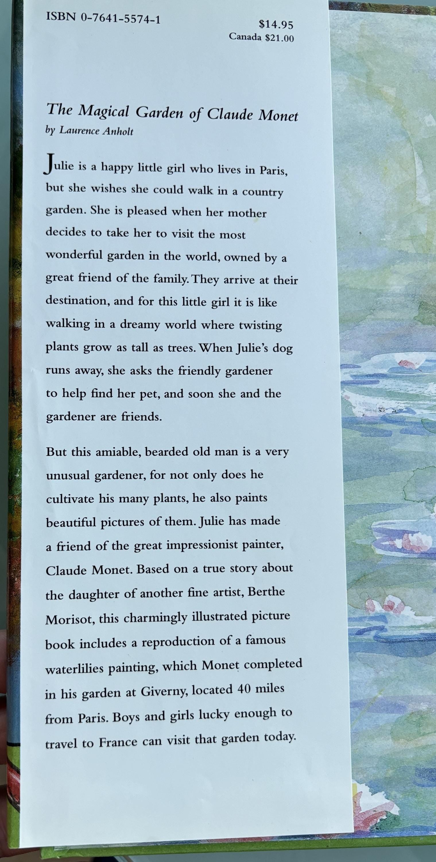 The Magical Garden of Claude Monet by Laurence Anholt **  1st edition  **
