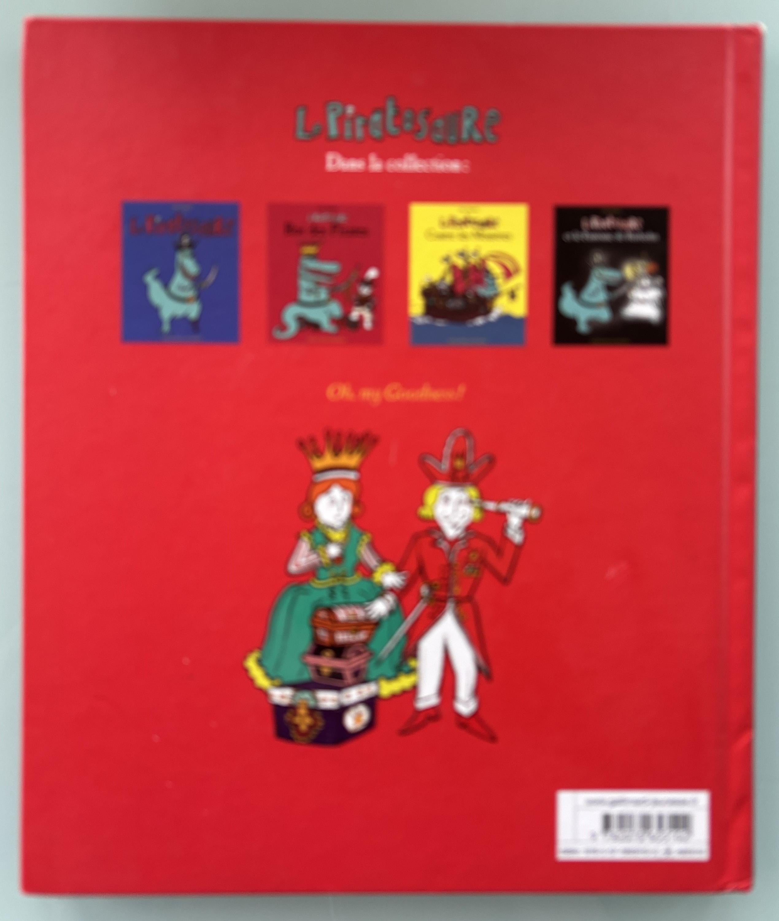 La première aventure désopilante du célèbre Piratosaure. (Children's Book in French)