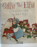 Selfie the Elfie - First Edition