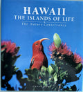 Hawaii The Islands of Life (The Nature Conservancy) 1988