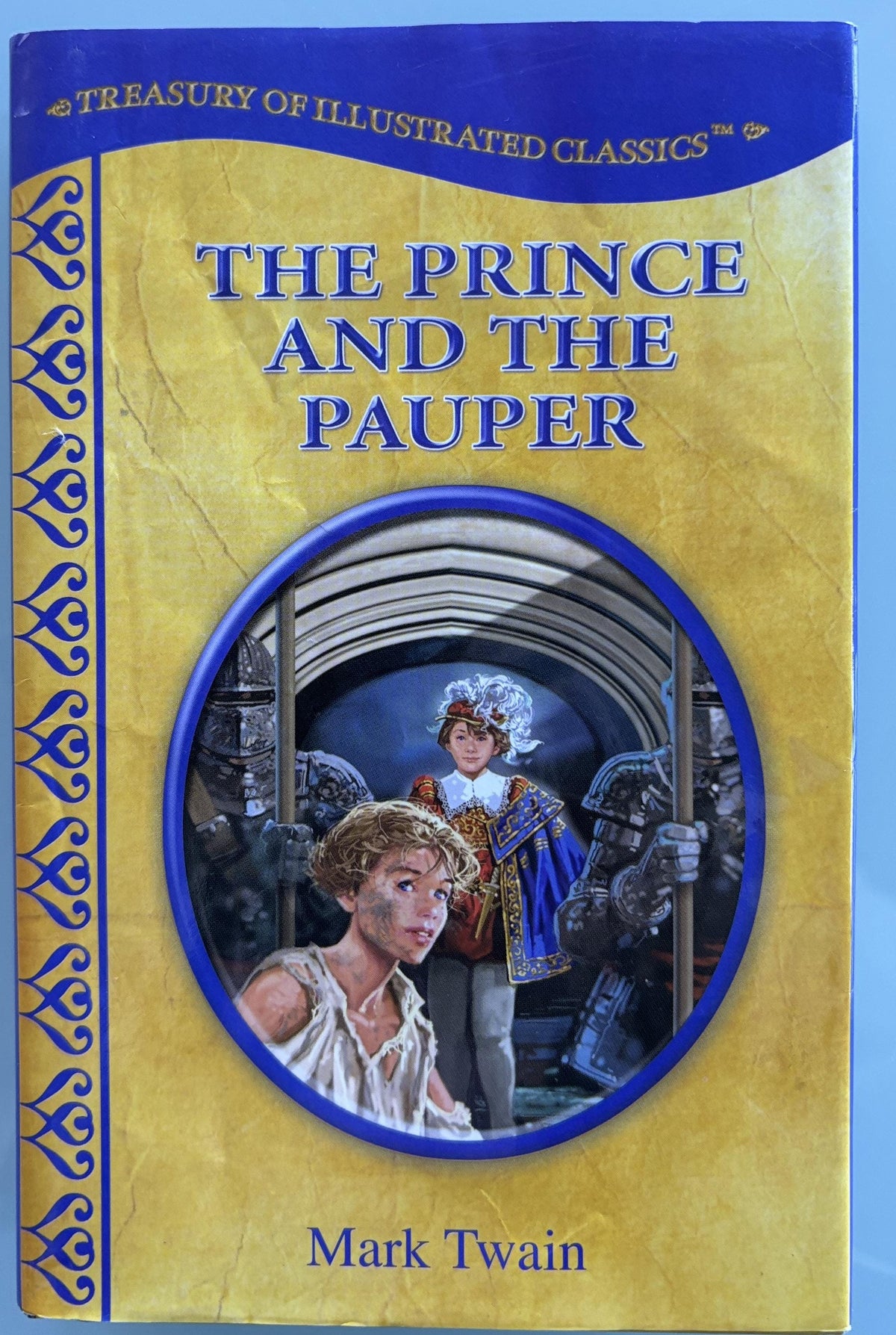 Treasure of Illustrated Classics - The Prince and the Pauper - Mark Twain