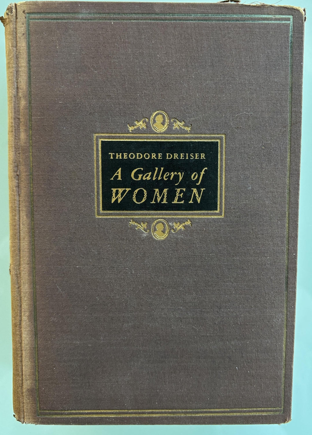 A Gallery of Women - Volume 1 only First Edition 1929