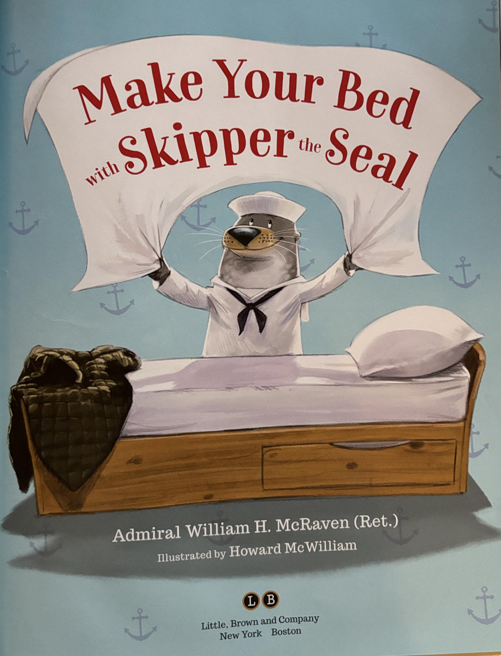 Make Your Bed with Shipper the Seal - First Edition