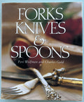 Forks, Knives and Spoons First Edition 1994