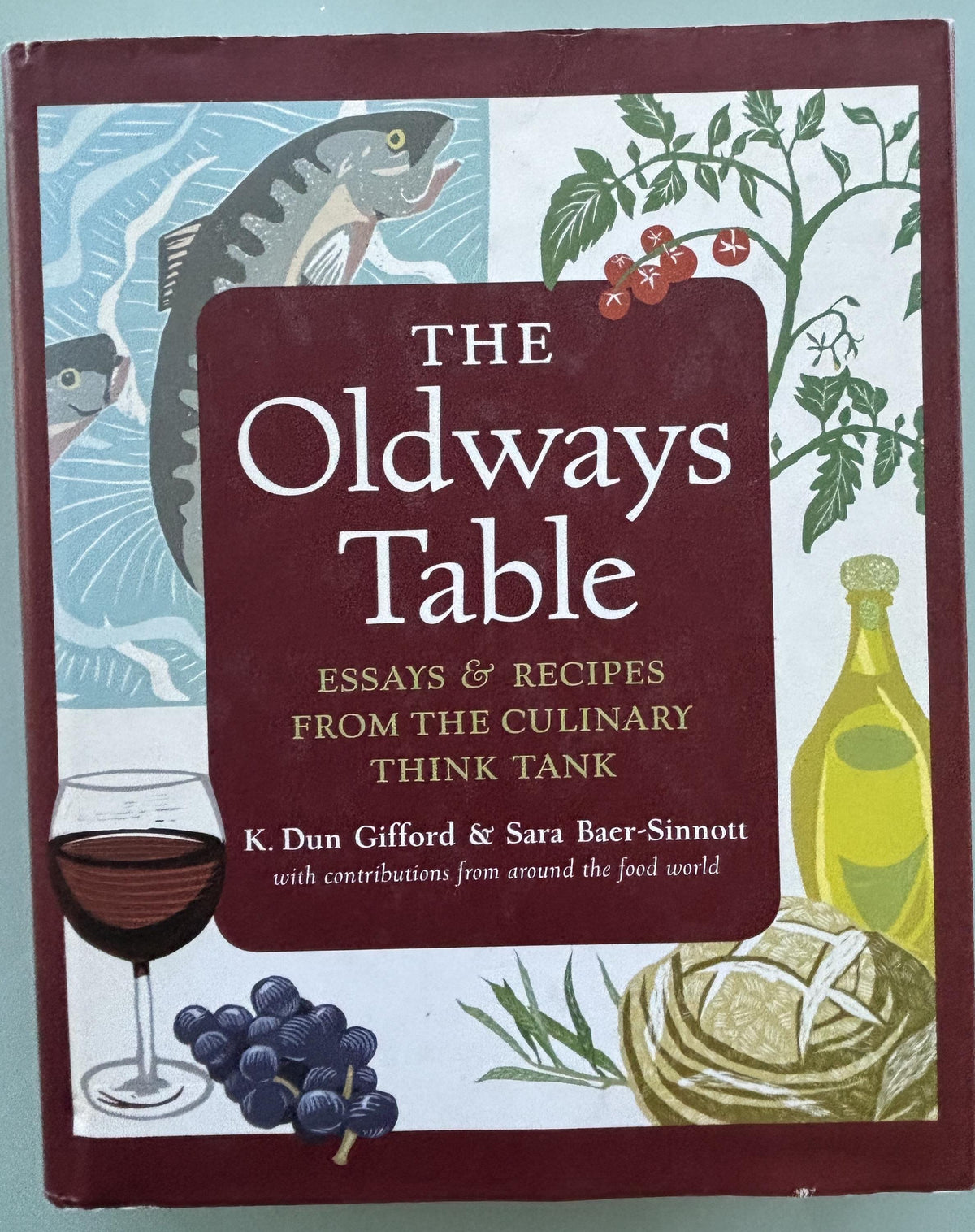 The Oldways Table - Essay & Recipes from the Culinary Think Tank - First Edition