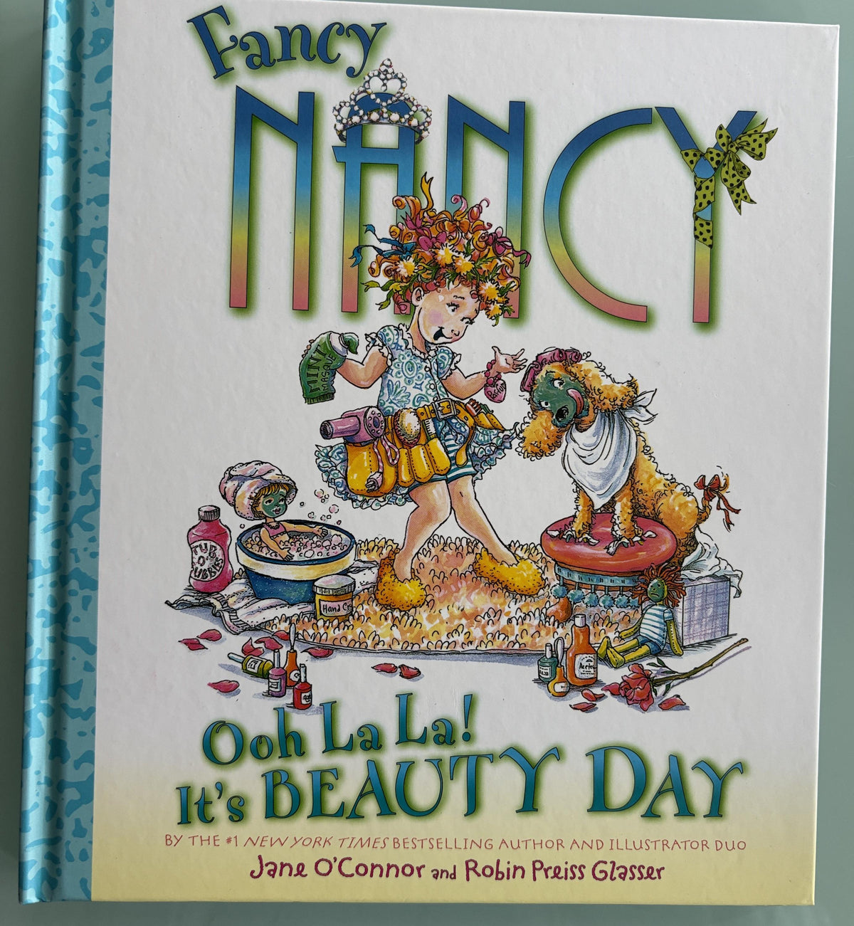 Fancy Nancy - Ooh La La It's Beauty Day - **  First Edition  **
