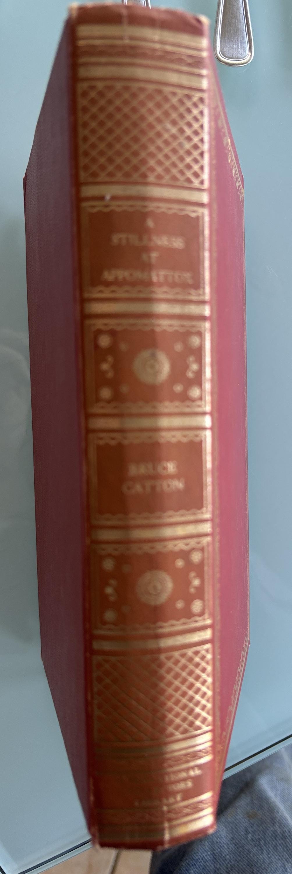 The Still of Appomattox by Bruce Gatton - 1953 (Civil War Novel)