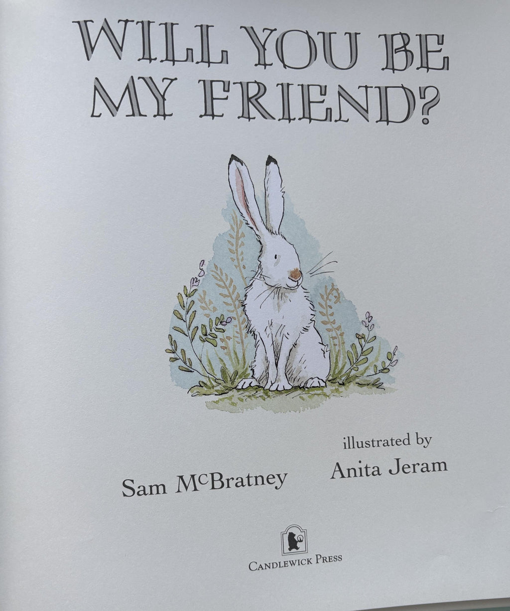 Will You Be My Friend? by Sam McBratney  **  First US Edition  **