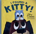 I Found a Kitty by Troy Cummings   **  First Edition **