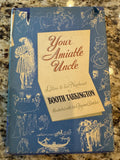 Your Amiable Uncle by Newton Booth Tarkington **  FIRST EDITION   ** 1949