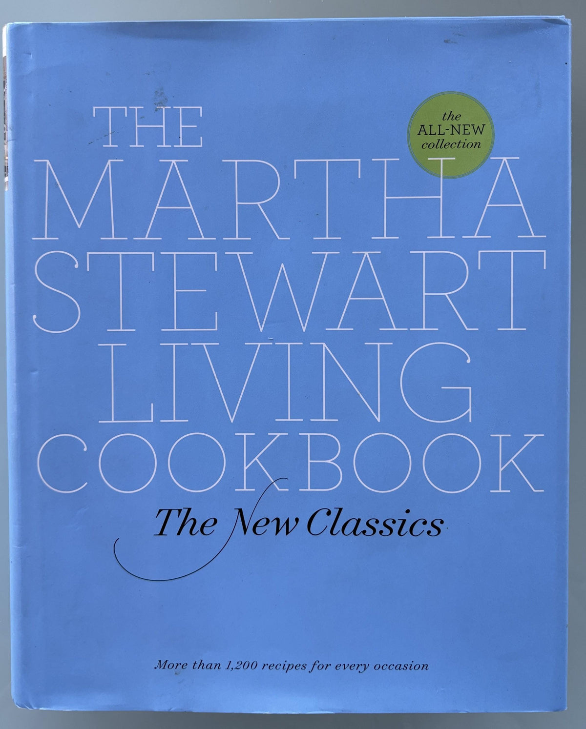 The Martha Stewart Living Cookbook - The New Classics  **  First Edition  **