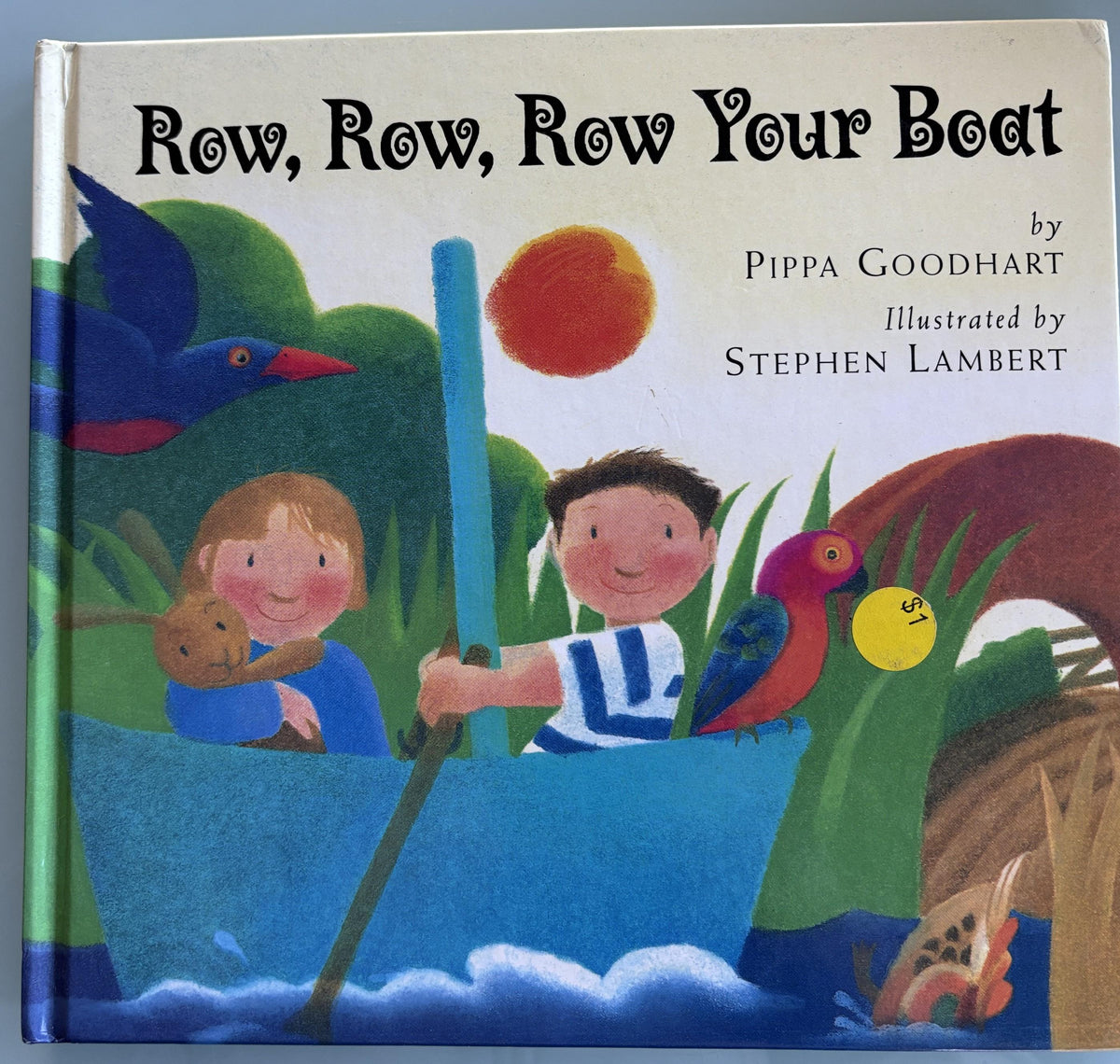 Row Your Boat First American Edition 1997 Hardcover Book
