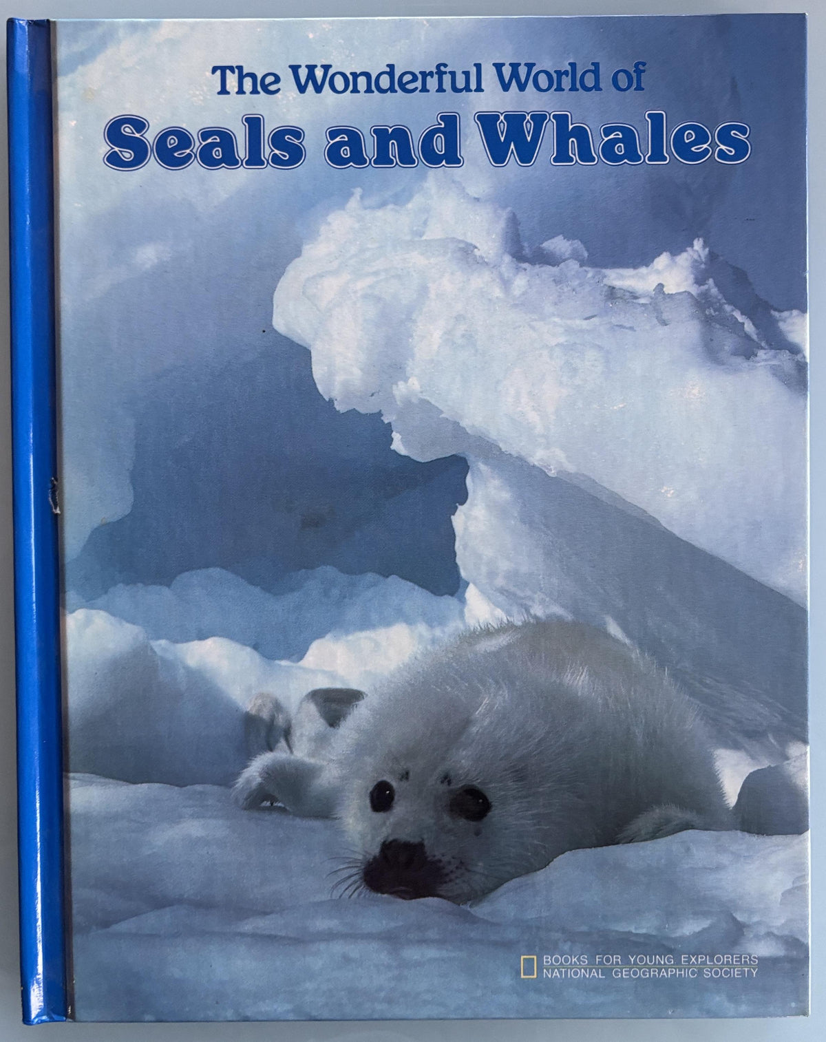Seals and Whales Hardcover Book - National Geographic, 1984