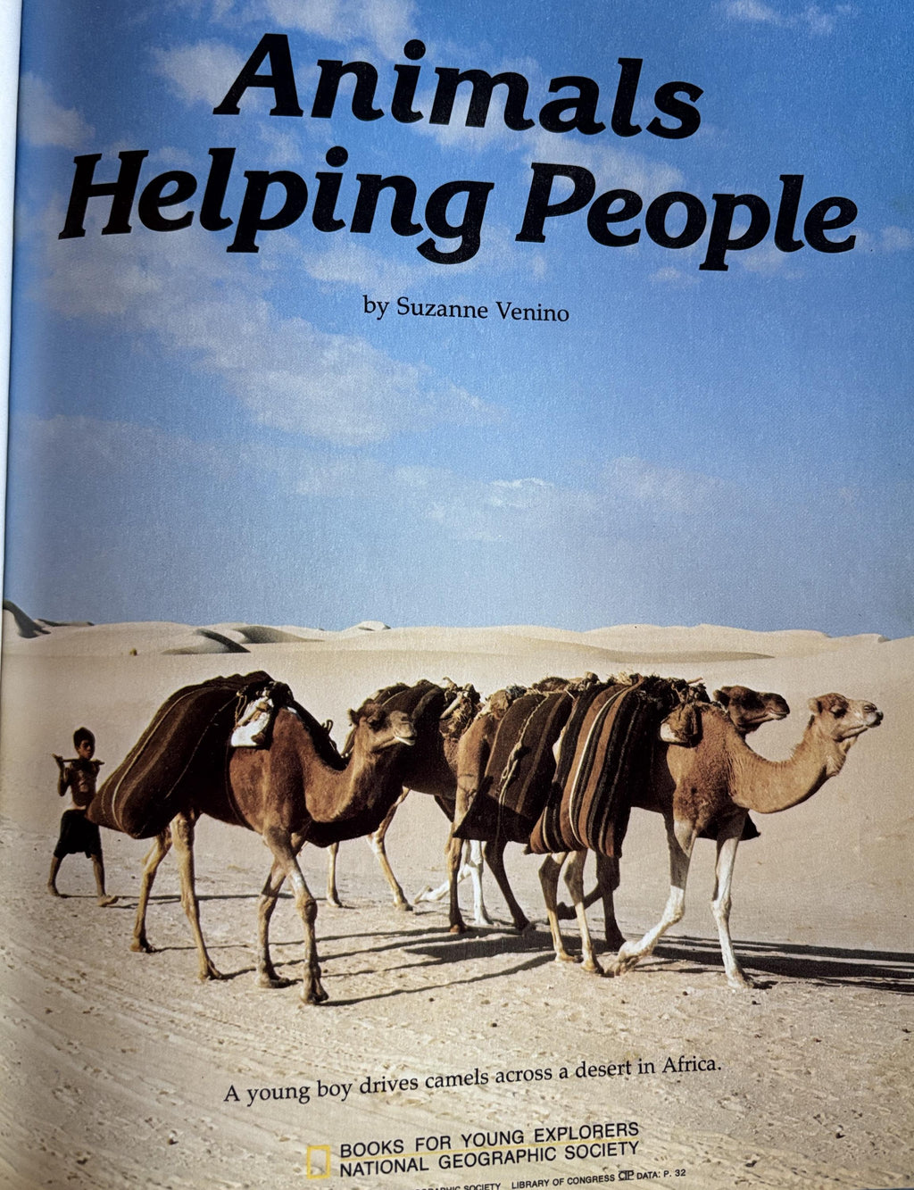 Animals Helping People - National Geographic Society Books for Young Exploers  1984