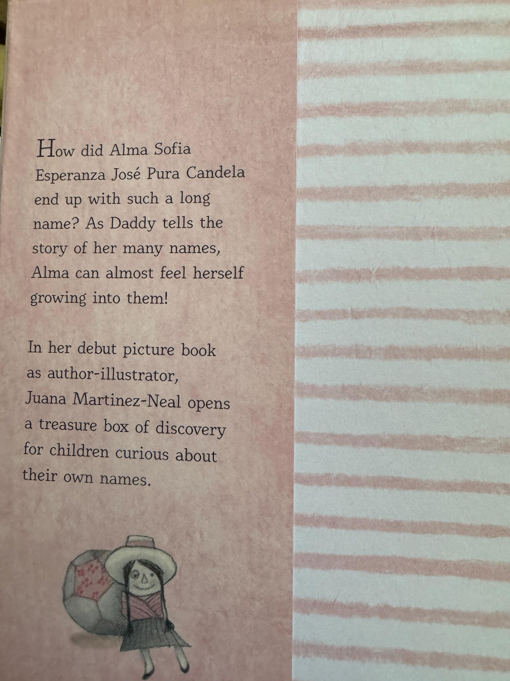 Alma and How She Got Her Name Martinez-Neal, Juana First Edition SIGNED COPY RARE