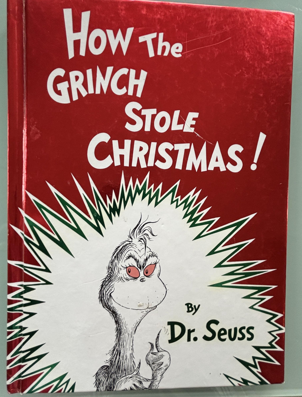 How the Grinch Stole Christmas  **  renewed 1985  **