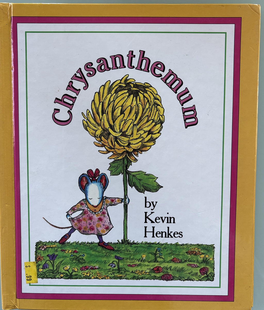 Chrysanthemum: A First Day of School Book for Kids  **  First Edition  **