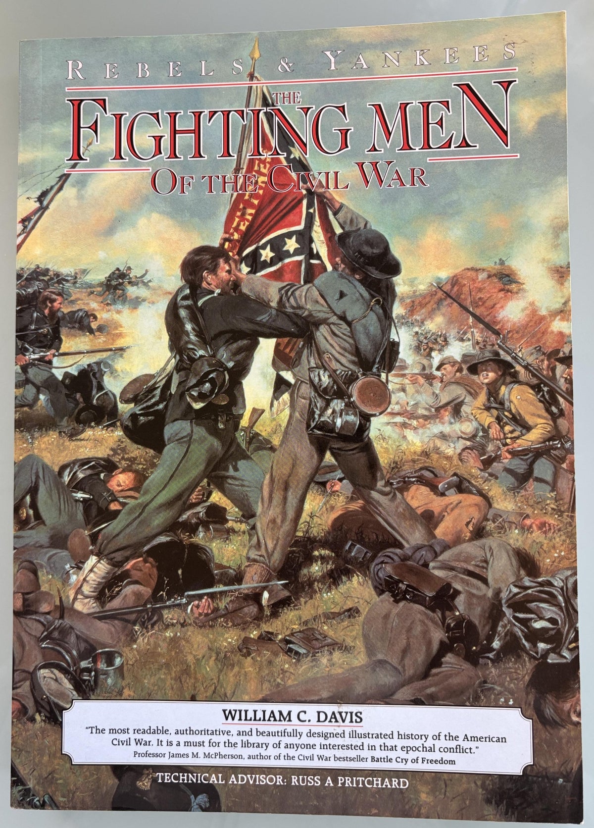 The Fighting Men of the Civil War  (Softcover)