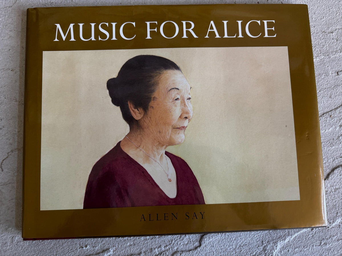Music for Alice:  Allen Say   **  1st Edition  **