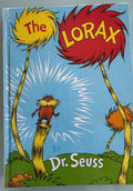 The Lorax:  Dr. Seuss  1999