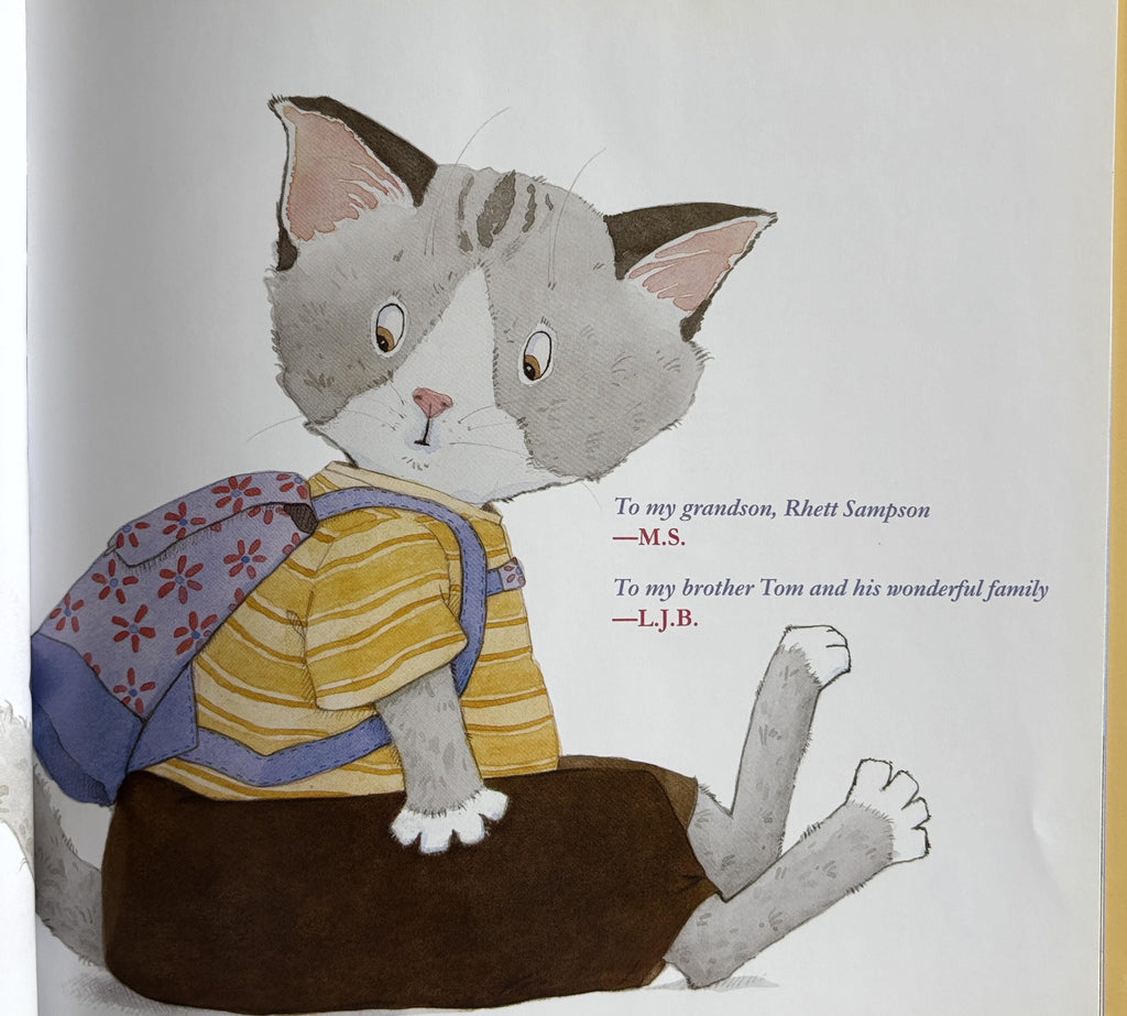 Kitty Cat, Are You Going To School? First Edition (2013) Hardcover Book