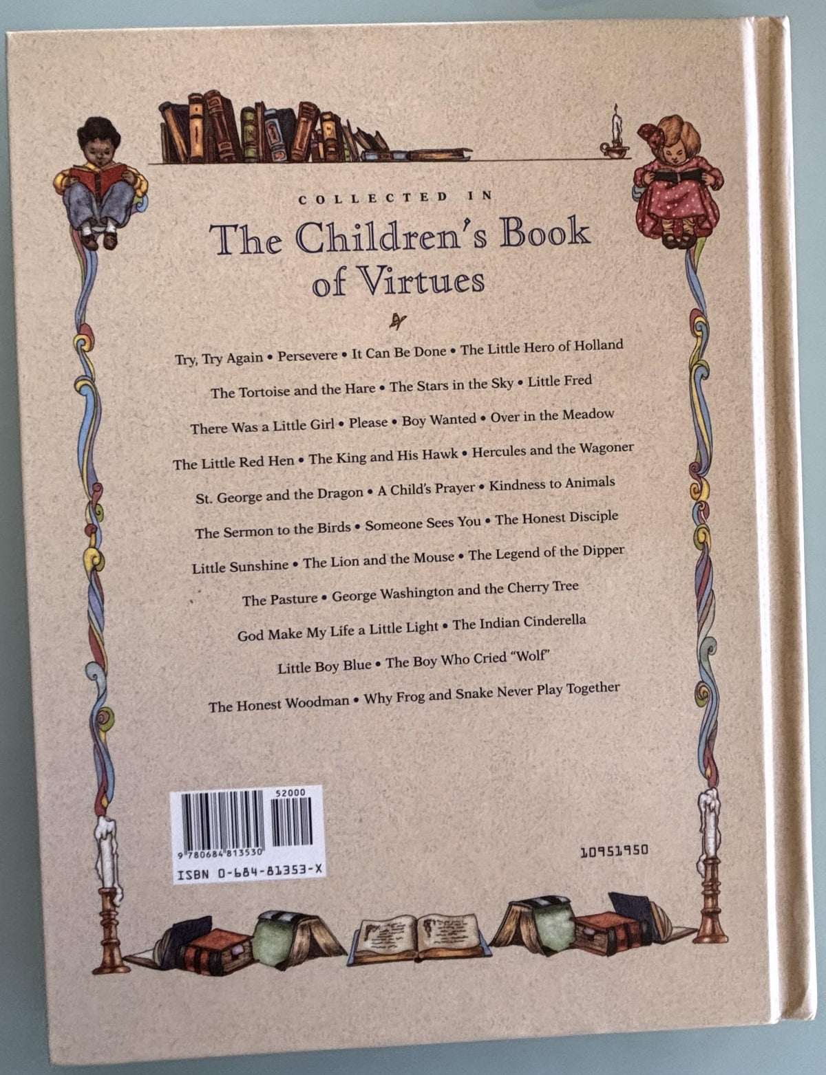 The Children's Book of Virtures by William J. Bennett