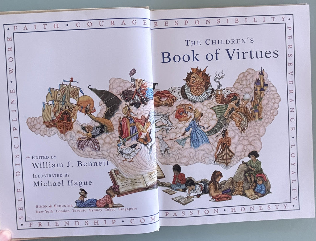 The Children's Book of Virtures by William J. Bennett