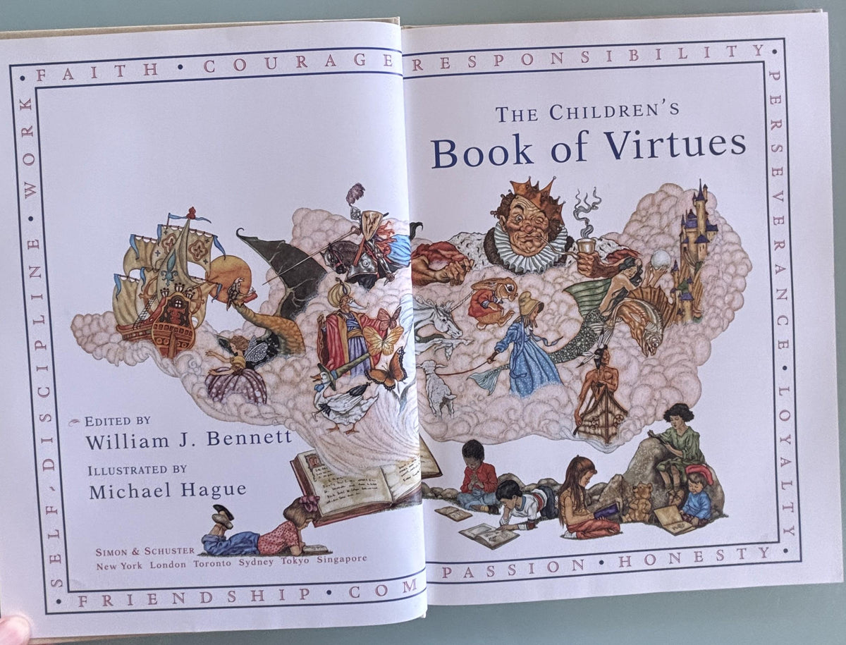The Children's Book of Virtures by William J. Bennett