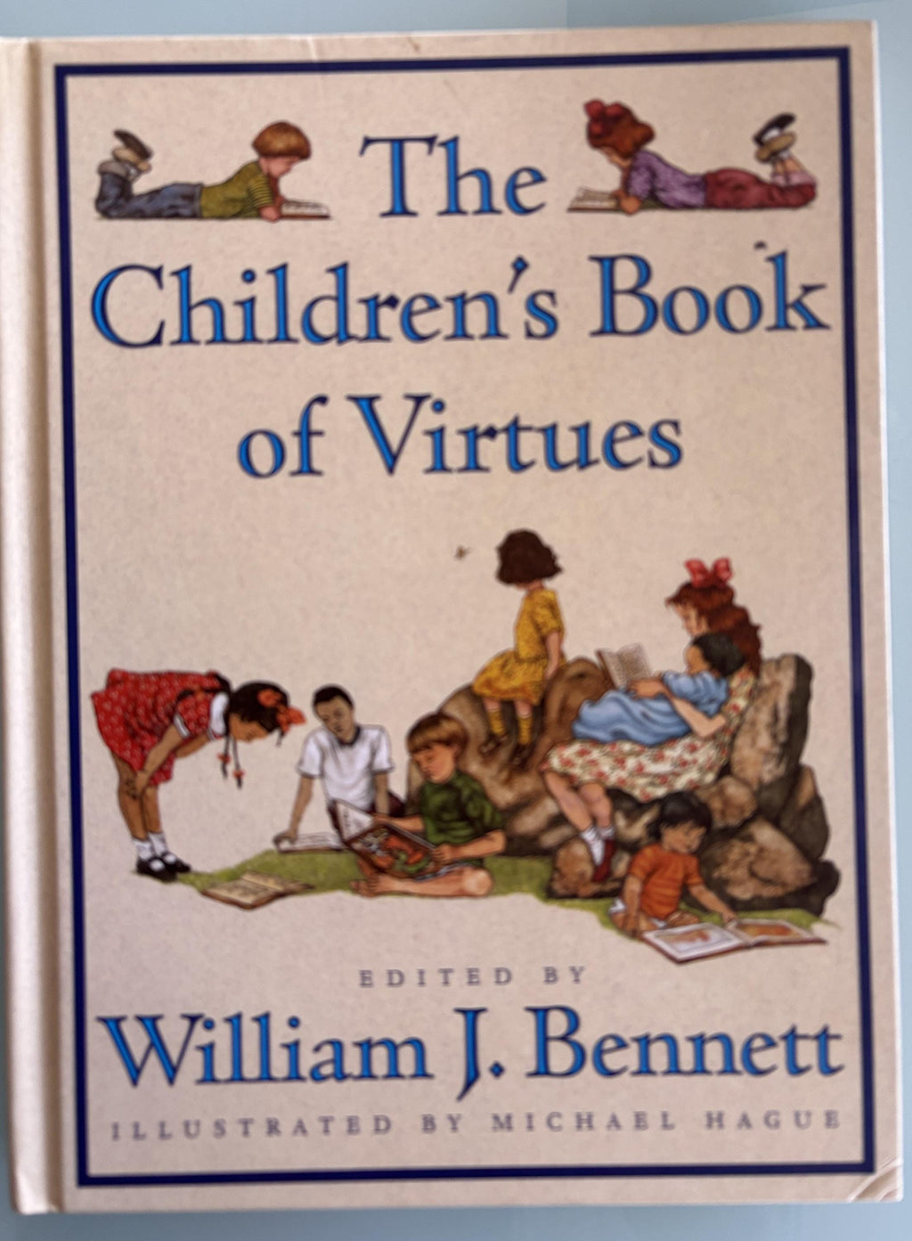 The Children's Book of Virtures by William J. Bennett