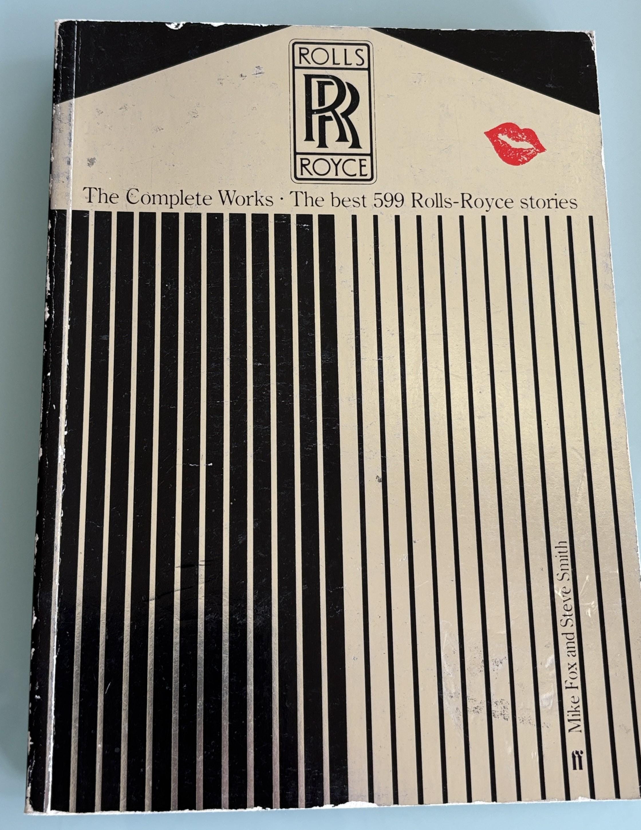Rolls Royce: The Complete Works, 599 Stories (1984)