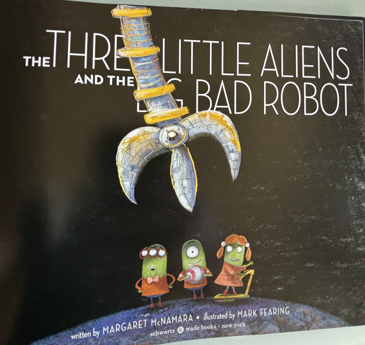 The Three Little Aliens and the Big Bad Robot  **  First Edition  **